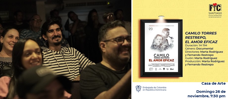 La Embajada de Colombia presentó el documental Camilo Torres Restrepo, el amor eficaz en el FIC de Santiago de los Caballeros 