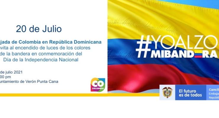 La Embajada de Colombia en República Dominicana invita al encendido de luces para conmemorar el Día de la Independencia Nacional este 20 de julio de 2021