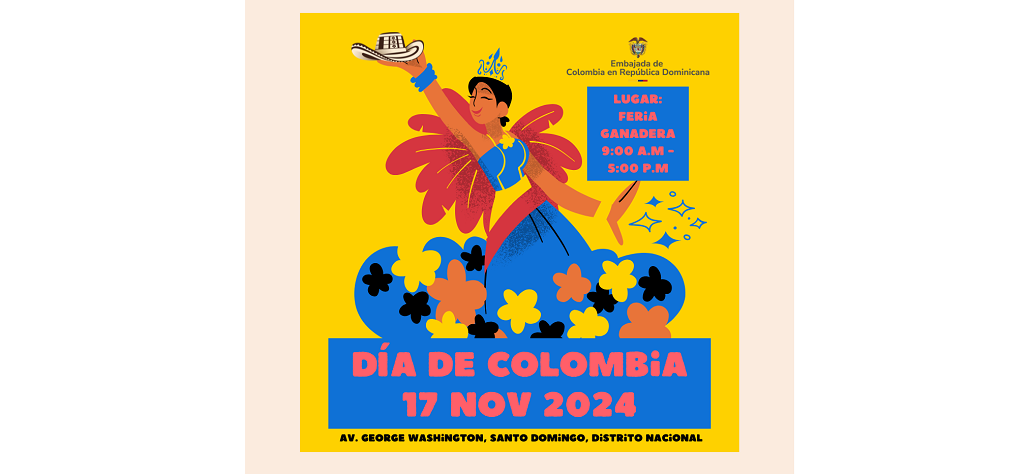 La Embajada de Colombia en República Dominicana invita al "Día de Colombia", en la Feria Ganadera de Santo Domingo, el 17 de noviembre de 2024